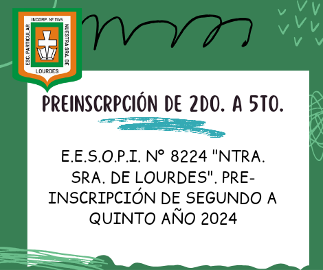 PRE-INSCRIPCIÓN DE SEGUNDO A QUINTO AÑO 2024